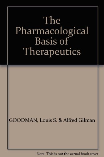 9780023447907: Pharmacological Basis of Therapeutics