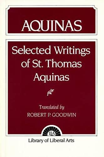 Aquinas: Selected Writings (9780023450501) by Goodwin, Robert