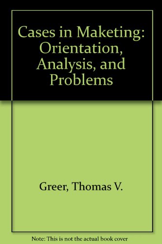 Stock image for Cases in marketing: Orientation, analysis, and problems for sale by HPB-Red