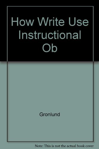 9780023480010: How to Write Instructional Objectives