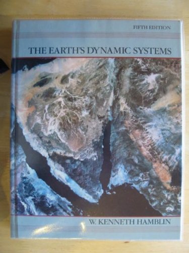 Imagen de archivo de The Earth's Dynamic Systems a la venta por WorldofBooks