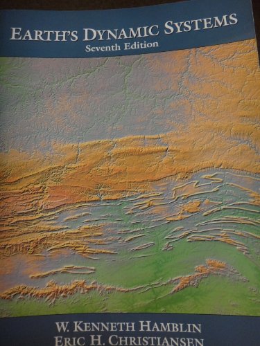 9780023495014: Earth's Dynamic Systems (7th ed)