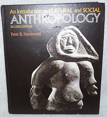

An Introduction to Cultural and Social Anthropology