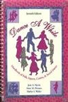 Stock image for Dance a While : Handbook for Folk, Square, Contra and Social Dance for sale by Better World Books