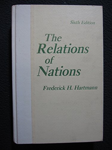 Beispielbild fr The Relations of Nations zum Verkauf von ThriftBooks-Dallas