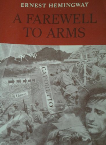 Beispielbild fr A Farewell to Arms zum Verkauf von Better World Books