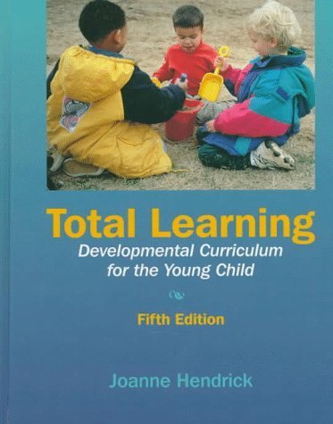 Stock image for Total Learning: Developmental Curriculum for the Young Child for sale by Wonder Book