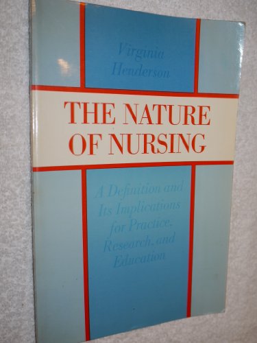 Stock image for Nature of Nursing for sale by Better World Books