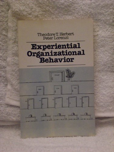 Experiential organizational behavior