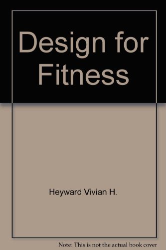 Imagen de archivo de Design for Fitness a la venta por Wonder Book