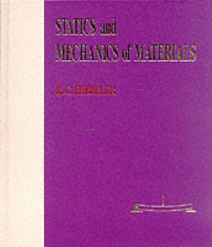 Beispielbild fr Statics and Mechanics of Materials zum Verkauf von Better World Books