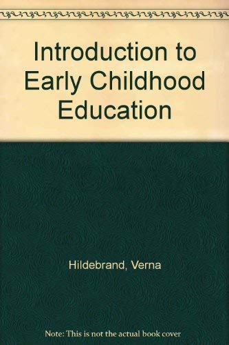 Stock image for Introduction to Early Childhood Education for sale by Wonder Book