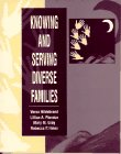 Imagen de archivo de Knowing and Serving Diverse Families a la venta por Eatons Books and Crafts