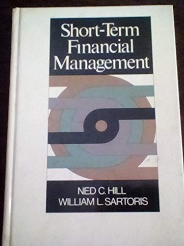 Beispielbild fr Short-Term Financial Management zum Verkauf von Better World Books: West