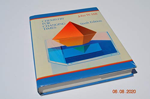 Stock image for Chemistry for Changing Times for sale by Better World Books