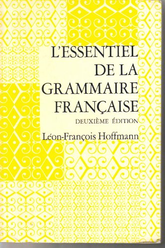 Stock image for L'Essentiel De LA Grammaire Francaise for sale by Wonder Book