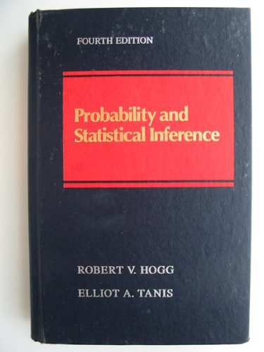 9780023558214: Probability and Statistical Inference