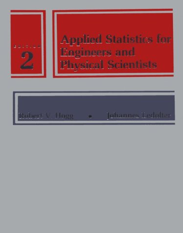 9780023558306: Applied Statistics for Engineers and Physical Scientists