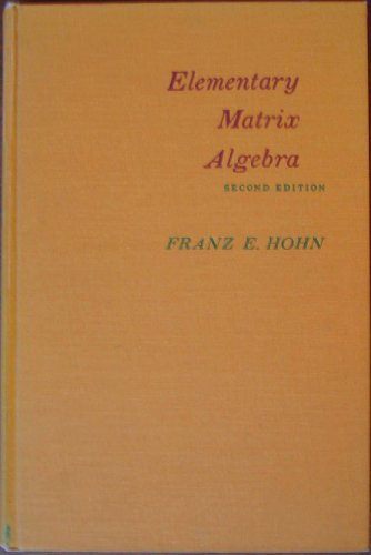 9780023559402: Elementary Matrix Algebra