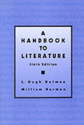 Imagen de archivo de A Handbook to Literature (6th Edition) a la venta por Dunaway Books