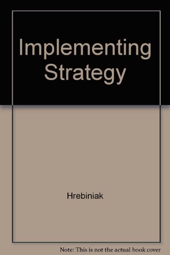 9780023572906: Implementing Strategy