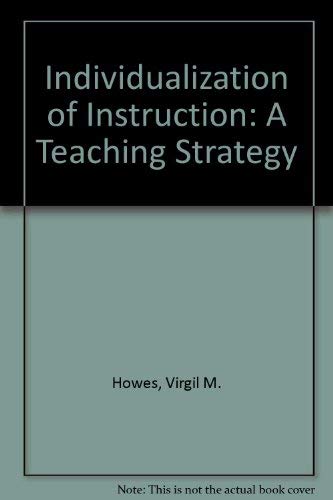 9780023573408: Individualization of Instruction: A Teaching Strategy