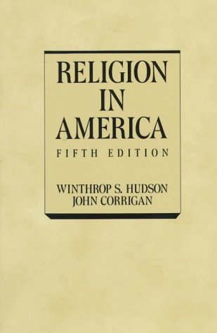 Stock image for Religion in America: An Historical Account of the Development of American Religious Life for sale by SecondSale