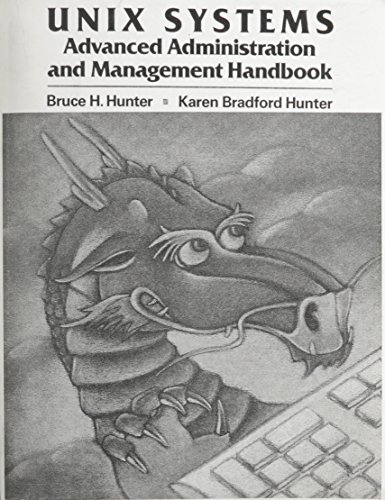 Imagen de archivo de UNIX Systems Advanced Administration and Management Handbook a la venta por HPB-Red