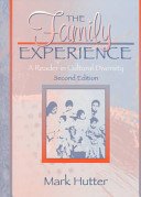 Stock image for The Family Experience: A Reader in Cultural Diversity for sale by Ergodebooks