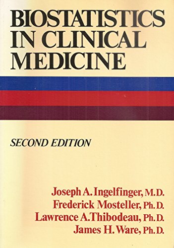 9780023597213: Biostatistics in Clinical Medicine