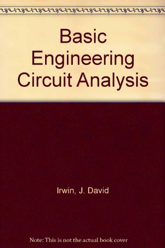 Beispielbild fr Basic Engineering Circuit Analysis. 4th Edition. zum Verkauf von Bingo Used Books