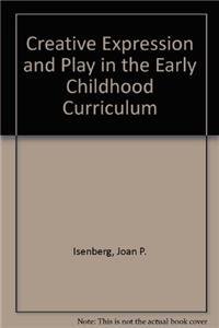 9780023599453: Creative Expression and Play in the Early Childhood Curriculum