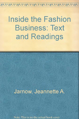 Beispielbild fr Inside the Fashion Business : Text and Readings zum Verkauf von Better World Books: West