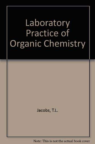 Stock image for Laboratory Practice of Organic Chemistry, 5th edition for sale by BookDepart