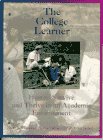 The College Learner: How to Survive and Thrive in an Academic Environment (9780023601811) by Mary Renck; Gerlach Meghan Mahoney; Skoner Diane H. Jalongo