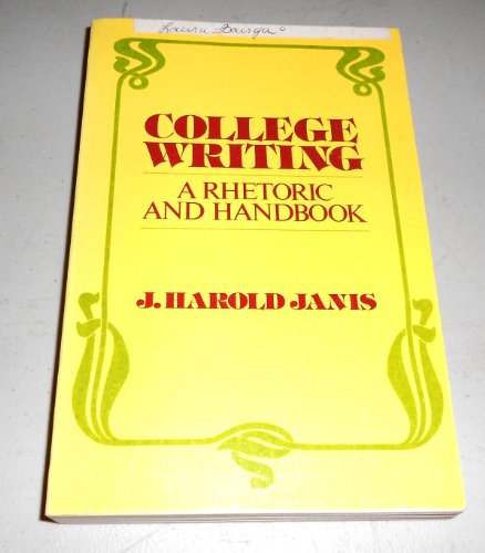 Beispielbild für College writing, a rhetoric and handbook zum Verkauf von medimops