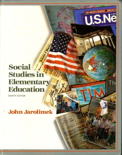 Imagen de archivo de Social Studies in Elementary Education a la venta por Better World Books: West
