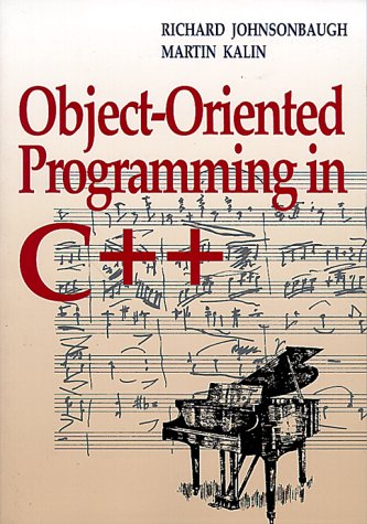 Object Oriented Programming In C++ (9780023606823) by Johnsonbaugh, Richard; Kalin, Martin