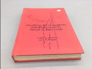 Imagen de archivo de Practical Measurements for Evaluation in Physical Education a la venta por Better World Books