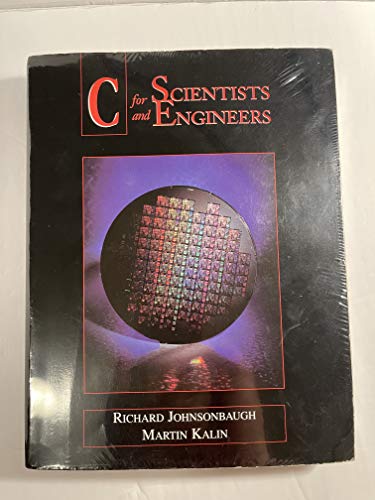 9780023611360: C for Scientists and Engineers