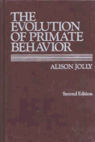 9780023611407: The Evolution of Primate Behavior