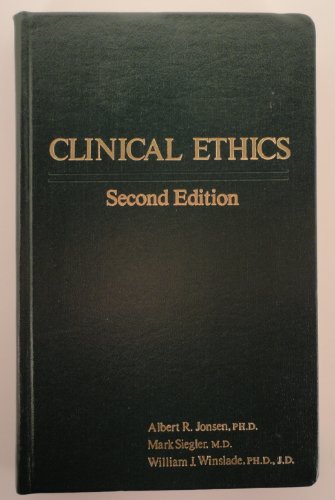 Imagen de archivo de Clinical Ethics : A Practical Approach to Ethical Decisions in Clinical Medicine a la venta por Better World Books