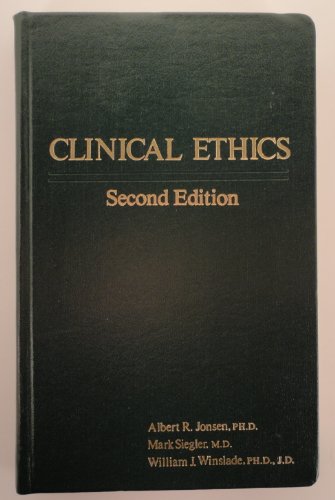 9780023612008: Clinical Ethics: A Practical Approach to Ethical Decisions in Clinical Medicine