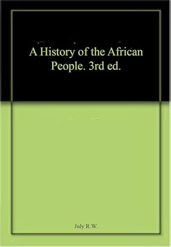 9780023613401: A History of the African People. 3rd ed.