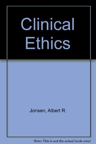 Beispielbild fr Clinical ethics: A practical approach to ethical decisions in clinical medicine zum Verkauf von Wonder Book