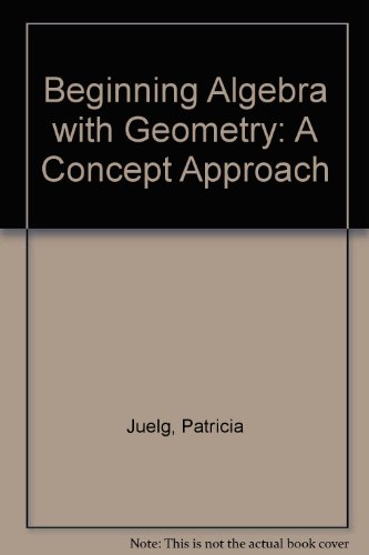 9780023615016: Beginning Algebra With Geometry: A Concept Approach