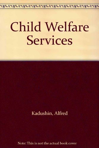 9780023618215: Child Welfare Services