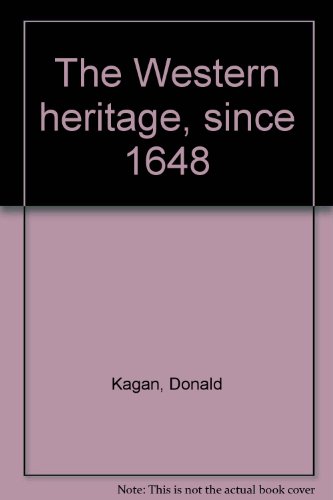 9780023618604: The Western heritage, since 1648