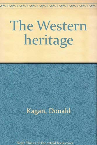 Stock image for The Western Heritage, 1300-1815 for sale by Better World Books