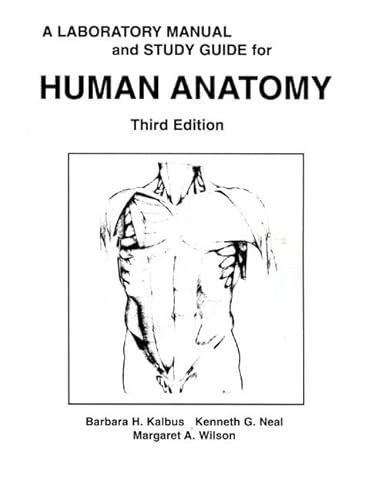 Beispielbild fr A Human Anatomy Laboratory Manual and Study Guide (3rd Edition) zum Verkauf von HPB-Red